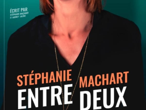 Stéphanie Machart dans Entre deux