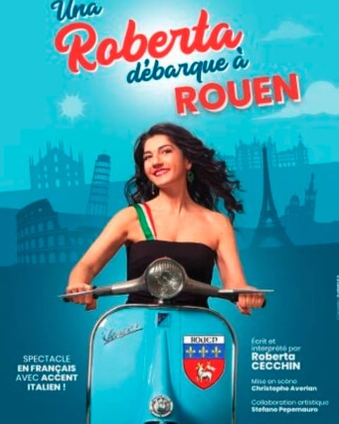 Roberta Cecchin dans Una Roberta débarque à Rouen