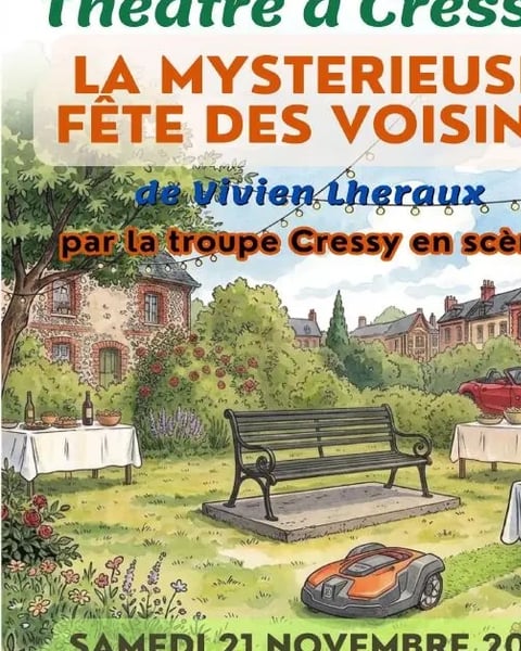 Théâtre à Cressy : "La mystérieuse fête des voisins"