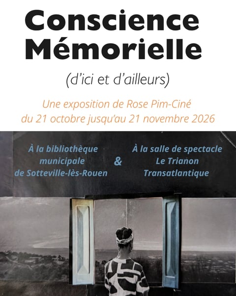 Conscience mémorielle (d’ici et d’ailleurs)