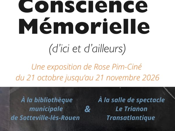 Conscience mémorielle (d’ici et d’ailleurs)